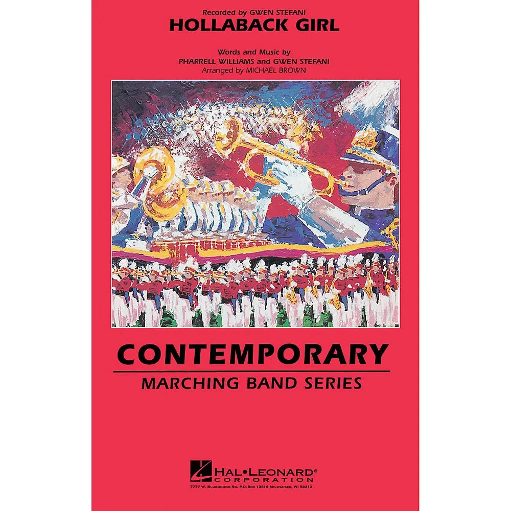 by Band Marching Level Hollaback Michael Arranged by Brown Leonard Hal Stefani Gwen 3-4 Girl