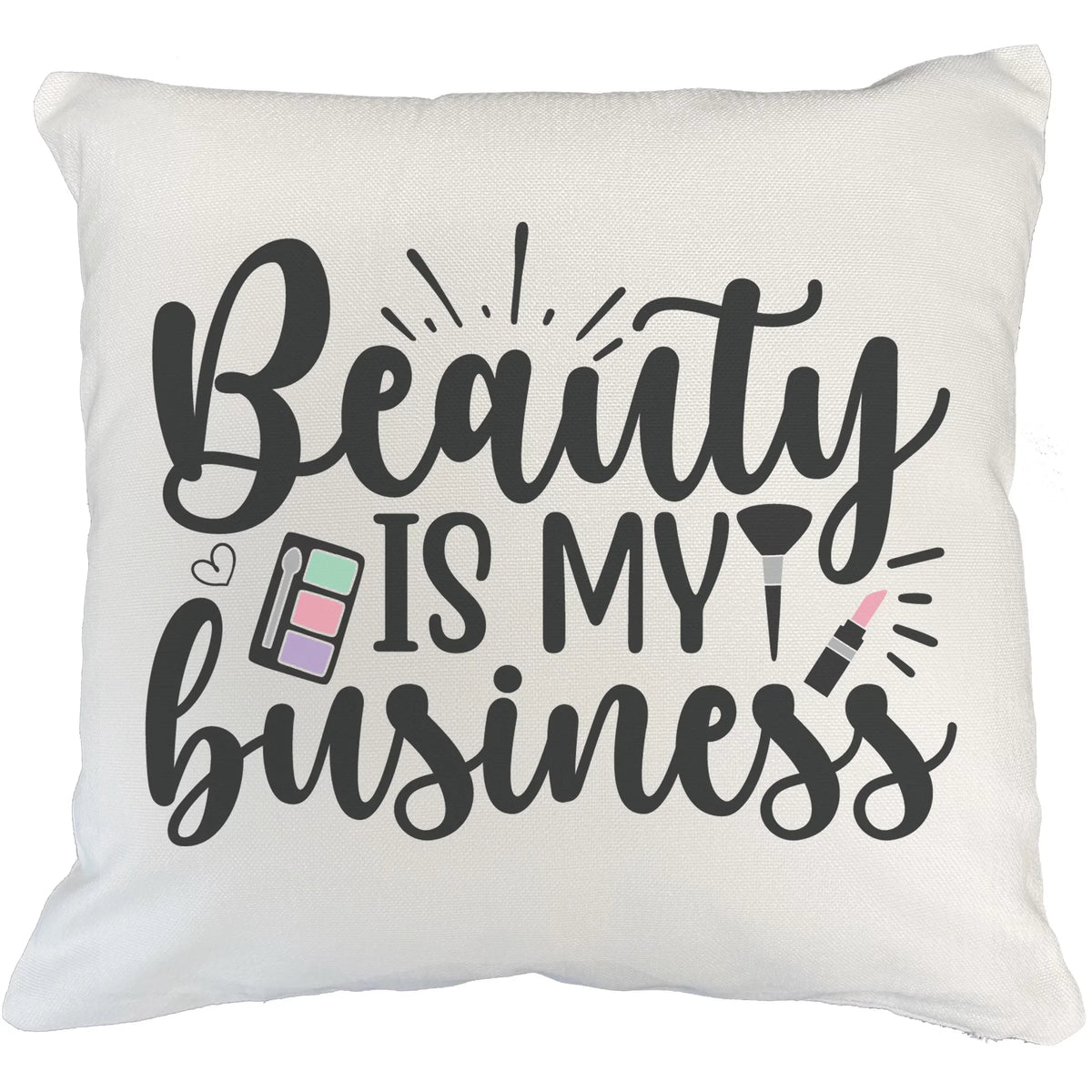 Merch or Lipstick Beauty Beauty Design Lovers, - IN for & Eyeshadow Business Makeup Gift White Cover, Pillow My w/ for Palette, Is Brush Artist Makeup 20X20 Cosmetologist, Themed Pink