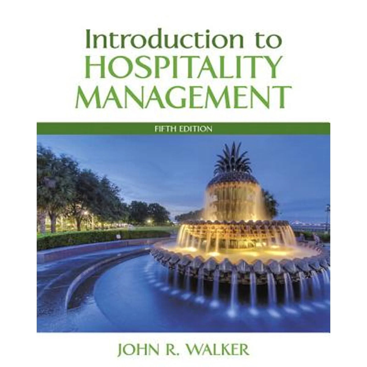 Plus Access by Pre-Owned to Walker (Paperback Introduction with John Hospitality Pearson 9780134514239) Etext -- Management Mylab